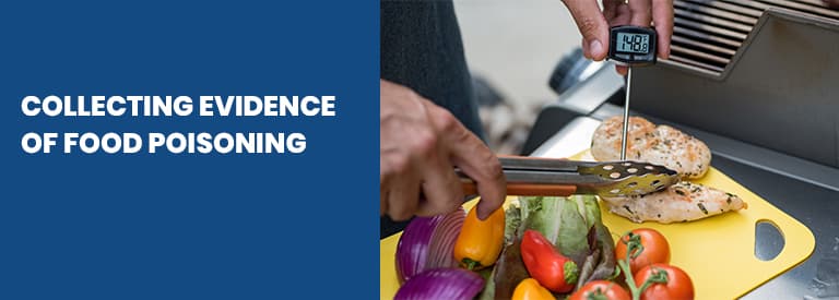 Collecting Evidence of Food Poisoning