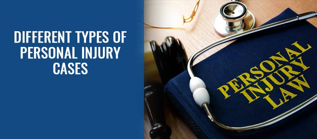 Personal Injury Cases