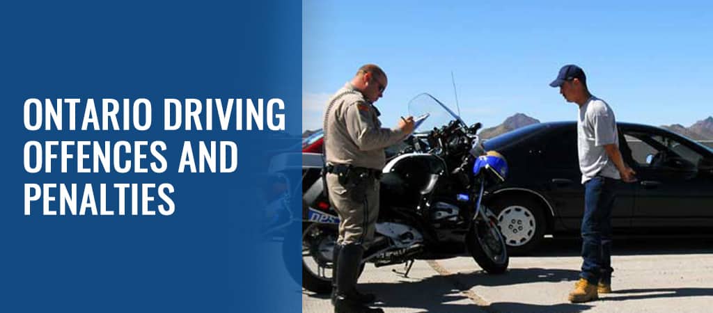 Ontario Driving Offences and Penalties