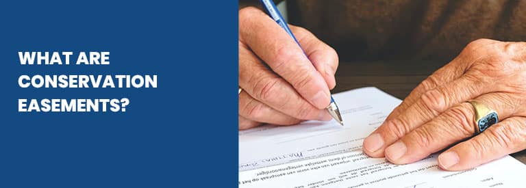 What Are Conservation Easements?