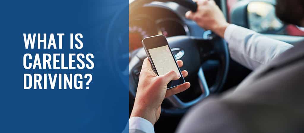 What Is Careless Driving